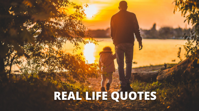 Real Life Quotes Featured