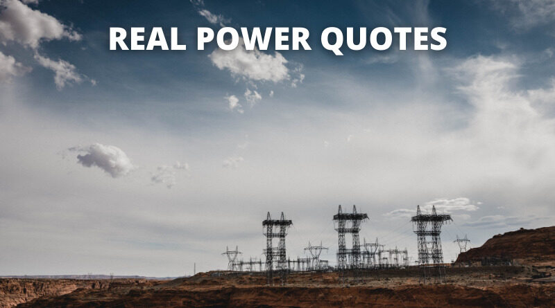 Real Power Quotes Featured