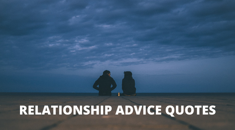 Relationship Advice Quotes Featured