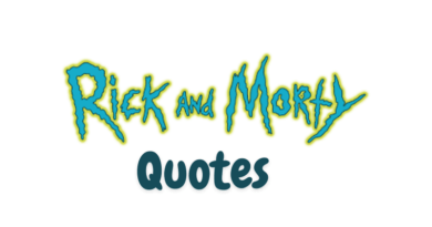 Rick and Morty Quotes Featured