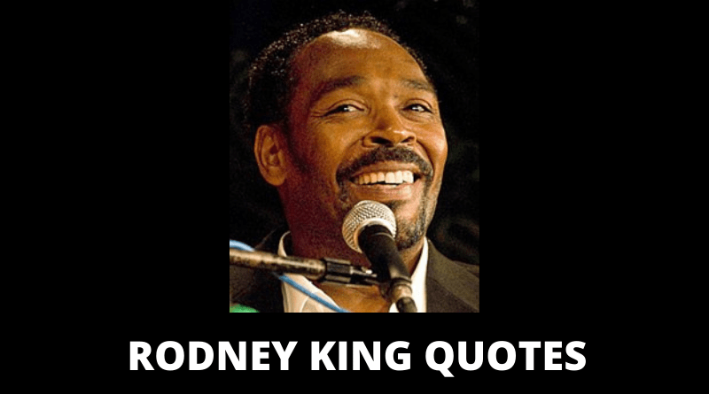 Rodney King Quotes Featured