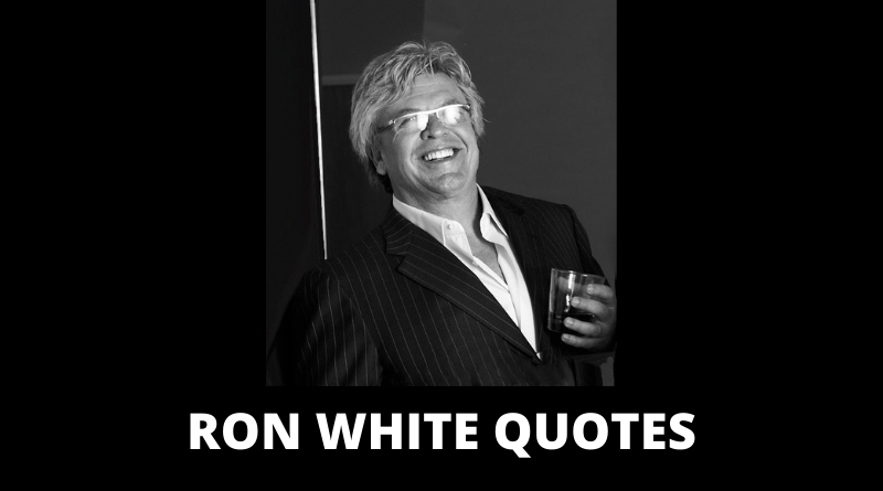 Ron White Quotes featured