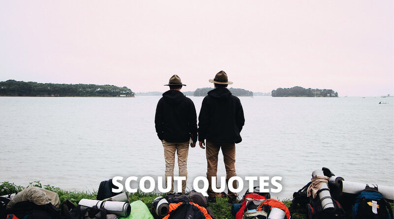 SCOUT QUOTES featured