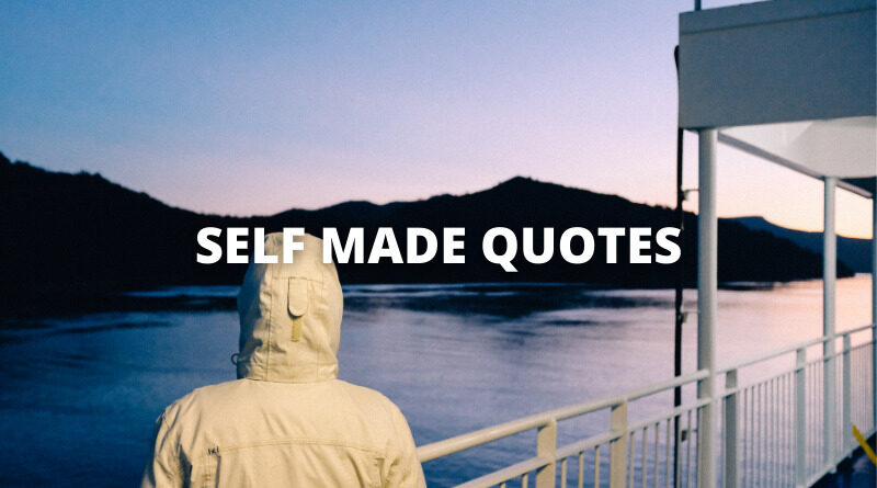 SELF MADE QUOTES featured