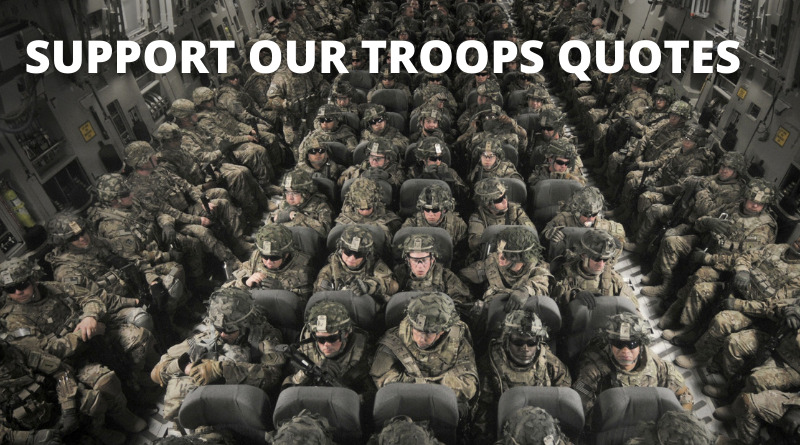 SUPPORT OUR TROOPS QUOTES FEATURED