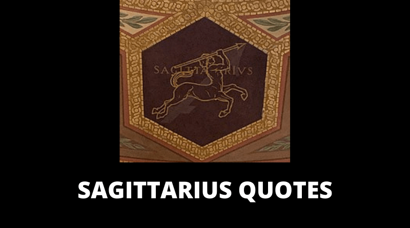 Sagittarius Quotes Featured