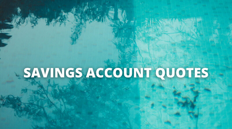 Savings Account quotes featured