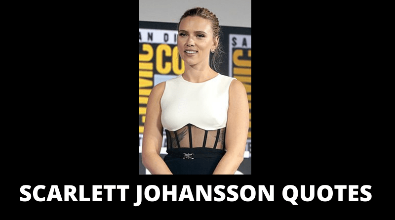 Scarlett Johansson Quotes Featured