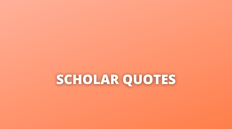 Scholar quotes featured