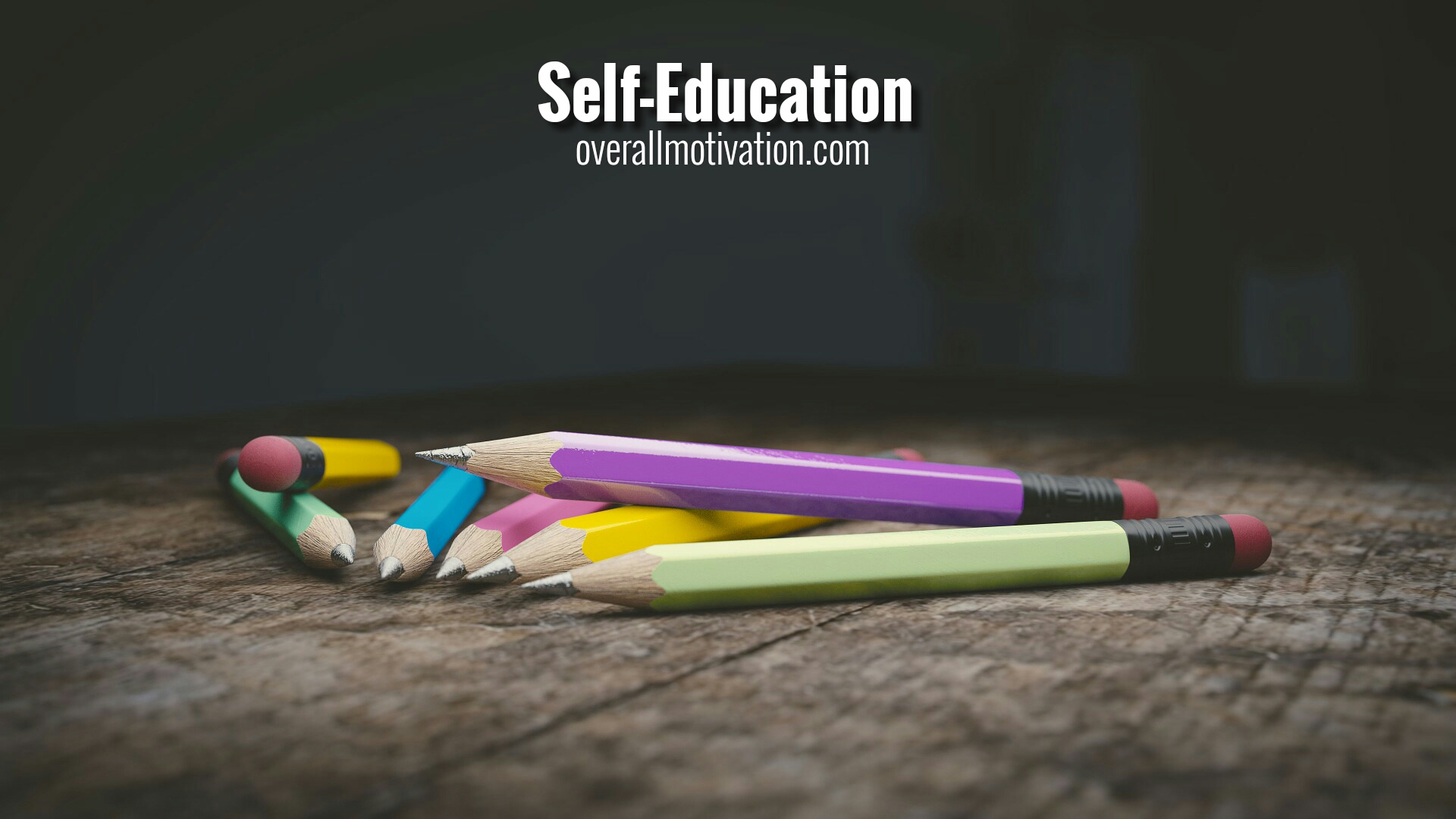 Self Education Quotes: Quotes On Self Study | OverallMotivation