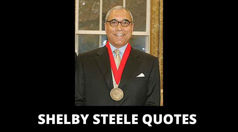 Shelby Steele quotes featured