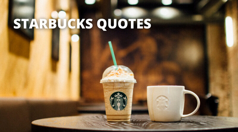 Starbucks Quotes Featured