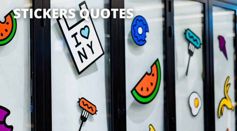 Sticker Quotes Featured