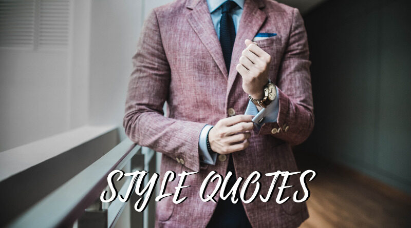 Style Quotes Featured