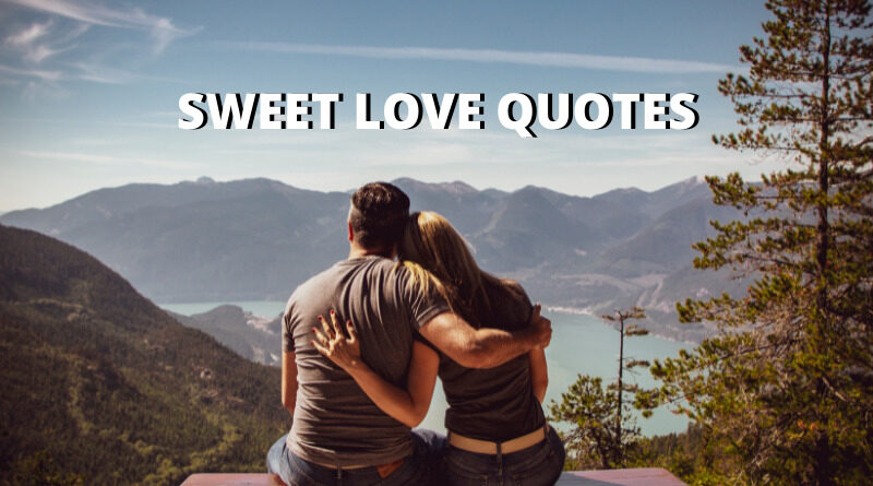 Sweet Love Quotes Featured