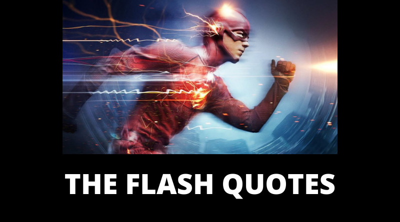 The Flash Quotes About Running, Barry Allen, Reverse Flash