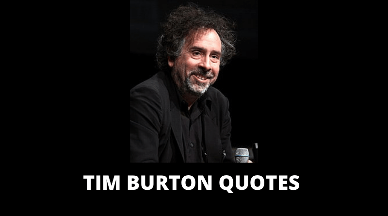 Tim Burton quotes featured