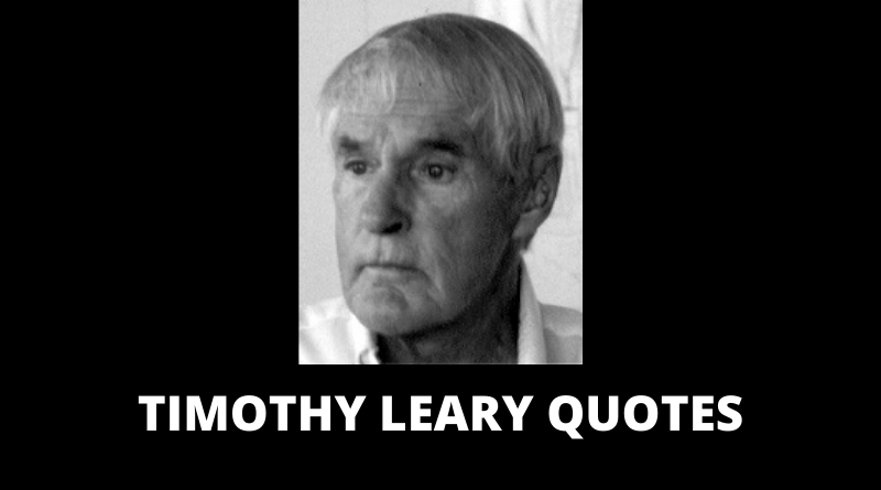 Timothy Leary quotes featured