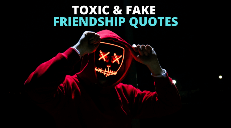 Toxic Friendship Quotes Featured