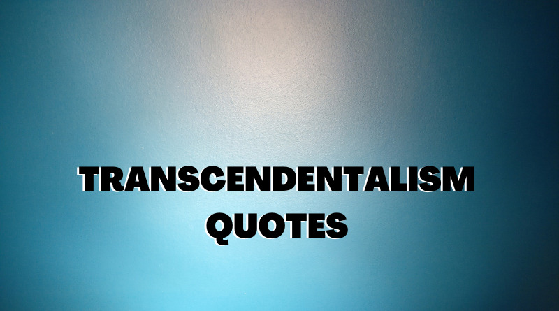 Transcendentalism Quotes Featured