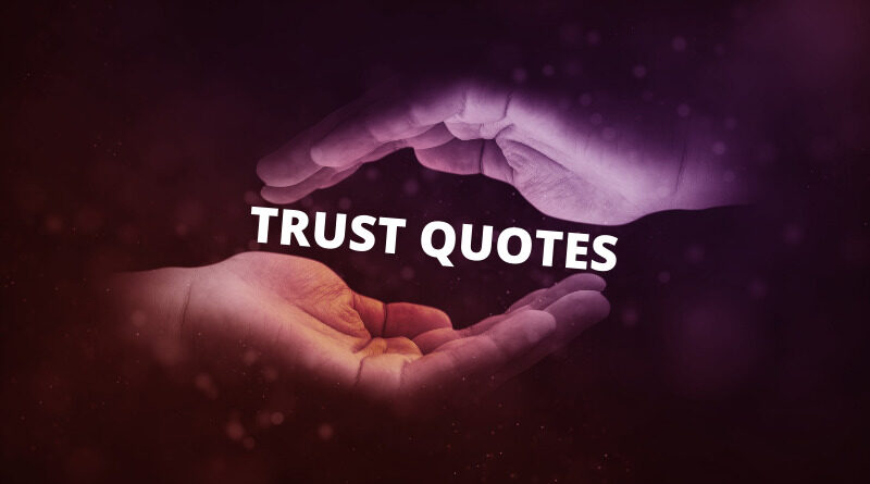 Trust Quotes Featured