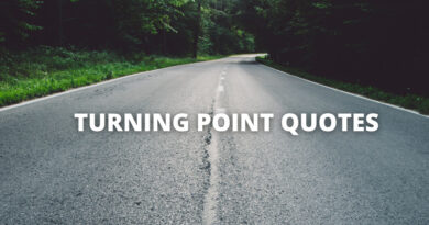 Turning Point Quotes Featured