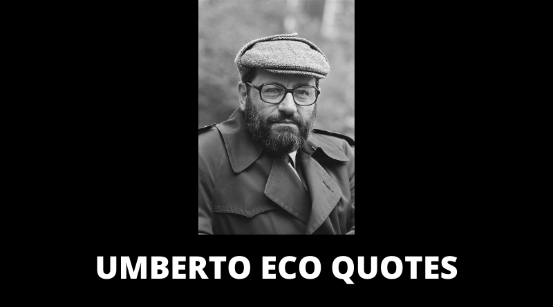Umberto Eco Quotes featured