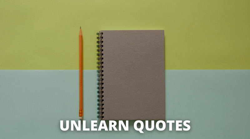Unlearn Quotes featured