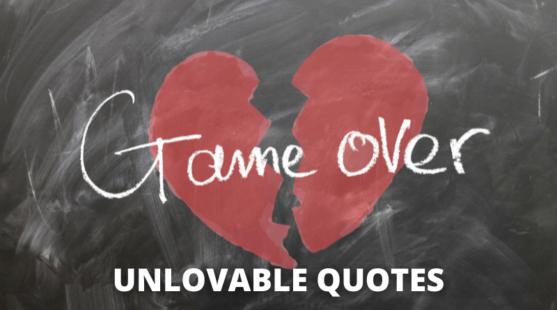 Unlovable Quotes featured