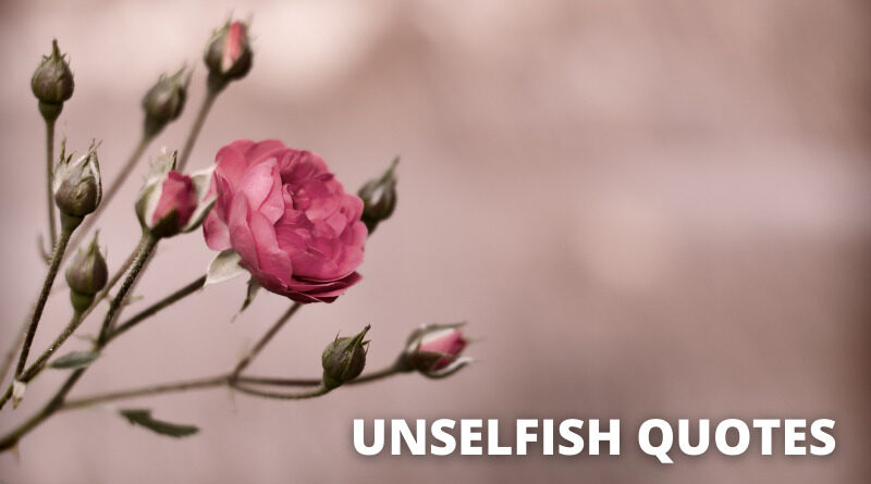 Unselfish Quotes featured