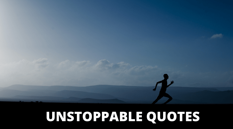 Unstoppable Quotes featured