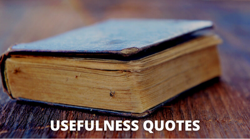 Usefulness Quotes featured