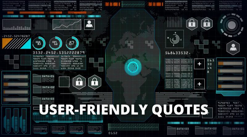 User friendly Quotes Featured