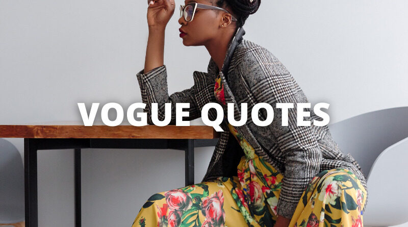 Vogue Quotes featured
