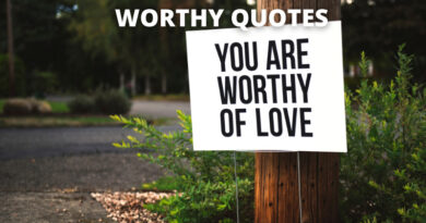 WORTHY QUOTES FEATURED
