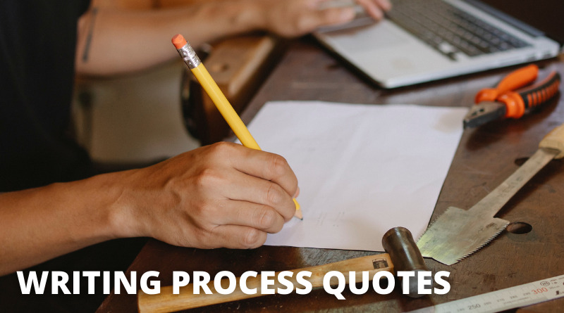 WRITING PROCESS QUOTES featured