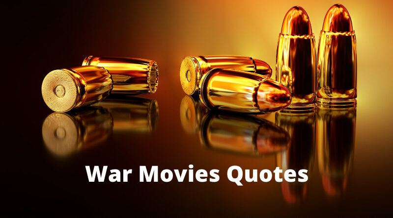 War Movies Quotes Featured