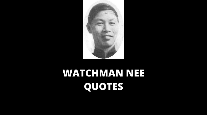 Watchman Nee Quotes featured