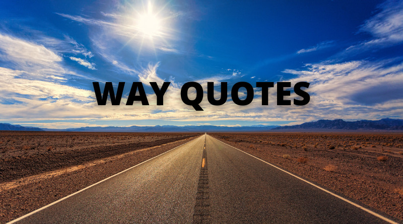 Way Quotes featured