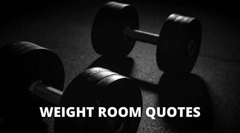 Weight Room Quotes featured