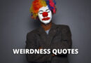 Weird Quotes featured