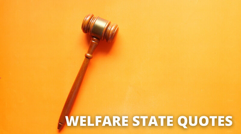 Welfare State Quotes featured