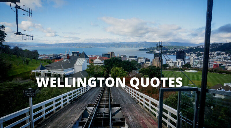 Wellington Quotes featured