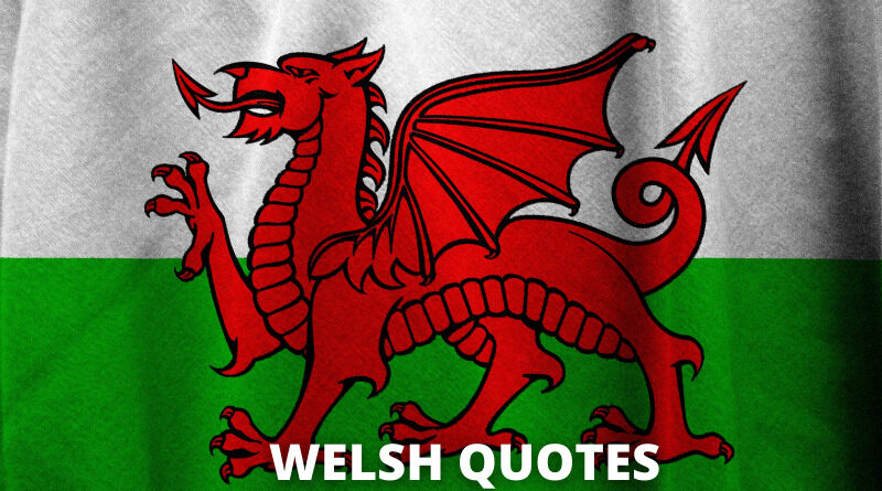 Welsh Quotes featured
