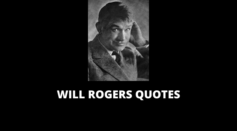 Will Rogers Quotes featured