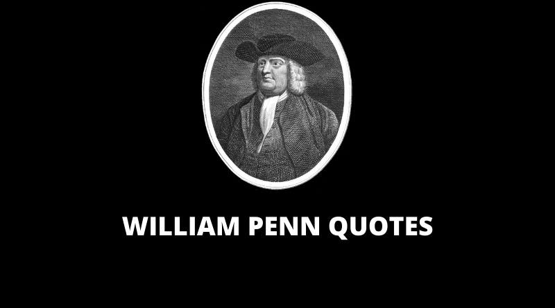 William Penn Quotes featured