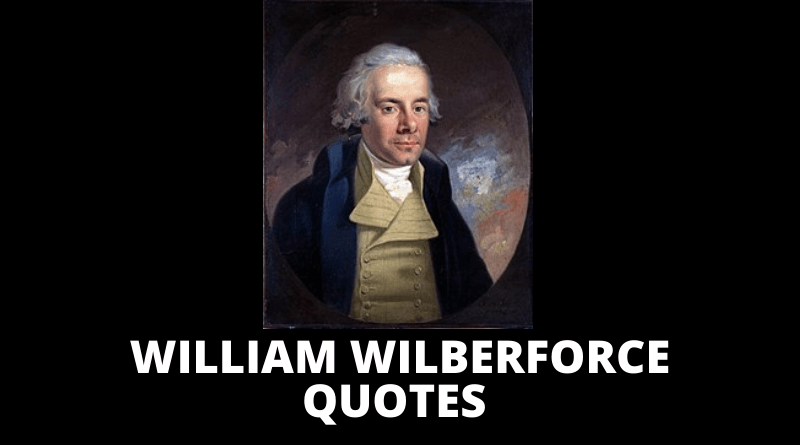 William Wilberforce quotes featured