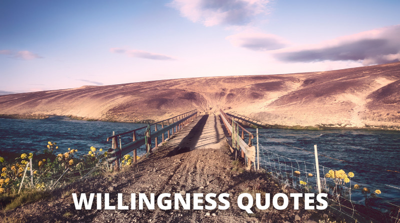 Willingness Quotes Featured