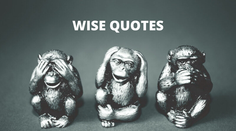 Wise Quotes Featured