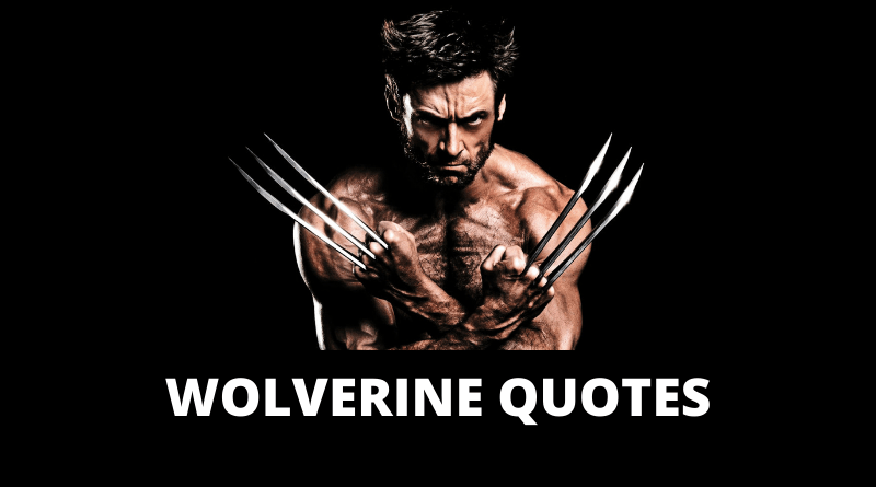 Wolverine Quotes featured